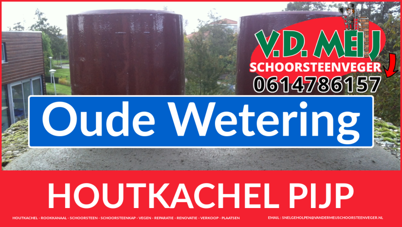dubbelwandig rook-kanaal vervangen in Oude Wetering enkel-wandig rookkanaal aanleggen in Oude Wetering